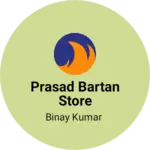 Business logo of Prasad Bartan store