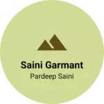 Business logo of Saini garmant