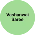 Business logo of Vashanwai saree