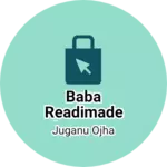 Business logo of Baba READIMADE GARMENTS