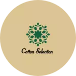 Business logo of Cotton selection