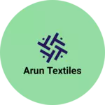 Business logo of Arun Textiles
