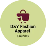 Business logo of D&y fashion apparel