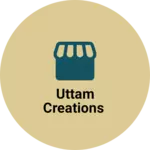 Business logo of Uttam creations