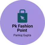 Business logo of Pk fashion point