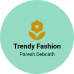 Business logo of Trendy Fashion