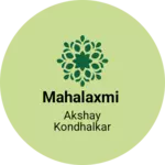 Business logo of Mahalaxmi