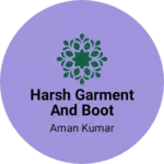 Business logo of Harsh garment and boot house