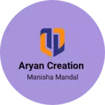 Business logo of Aryan Creation