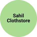 Business logo of Sahil clothstore
