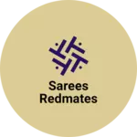 Business logo of Sarees redmates