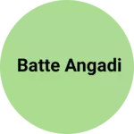 Business logo of Batte angadi