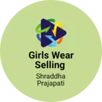 Business logo of Girls wear selling