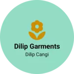 Business logo of Dilip Garments