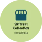 Business logo of Diffrent collection