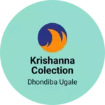 Business logo of Krishanna colection