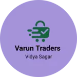 Business logo of Varun Traders