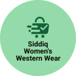 Business logo of Siddiq women's western wear based out of Bangalore