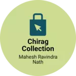 Business logo of Chirag collection based out of Jalgaon