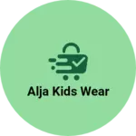 Business logo of Alja Kids Wear