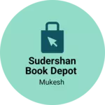 Business logo of Sudershan book depot