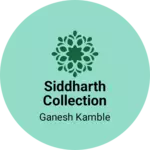 Business logo of Siddharth Collection