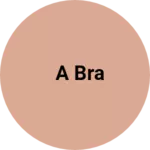 Business logo of A bra