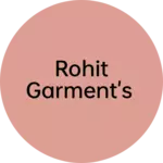 Business logo of Rohit Garment's