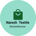 Business logo of Naresh textile
