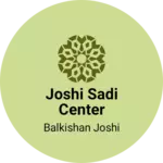 Business logo of Joshi sadi center