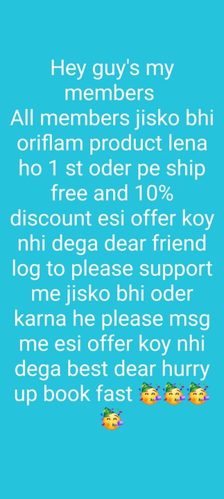 Post image Oriflam product selling ke liye chiye kisiko please msg me