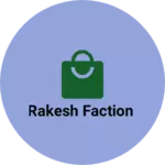 Business logo of Rakesh faction