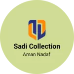 Business logo of Sadi collection