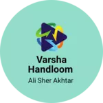 Business logo of Varsha Handloom