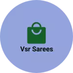 Business logo of Vsr sarees