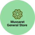 Business logo of Mussarat General Store