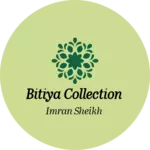 Business logo of Bitiya collection