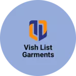 Business logo of Vish list garments
