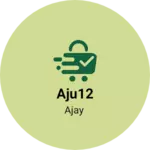 Business logo of Aju12
