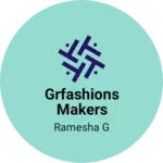 Business logo of Grfashions makers
