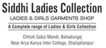 Business logo of Siddhi ladies collection
