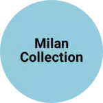 Business logo of Milan collection