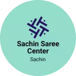 Business logo of Sachin saree center