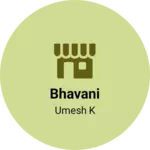 Business logo of Bhavani