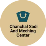 Business logo of Chanchal Sadi and meching center