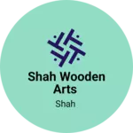 Business logo of Shah Wooden Arts