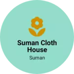 Business logo of Suman cloth house