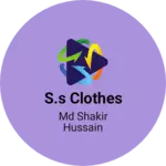 Business logo of S.S clothes