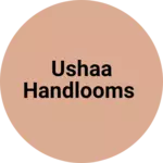 Business logo of Ushaa handlooms