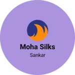 Business logo of Moha silks